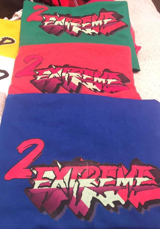 2EXTREME -Blue,Red,Green T-Shirts